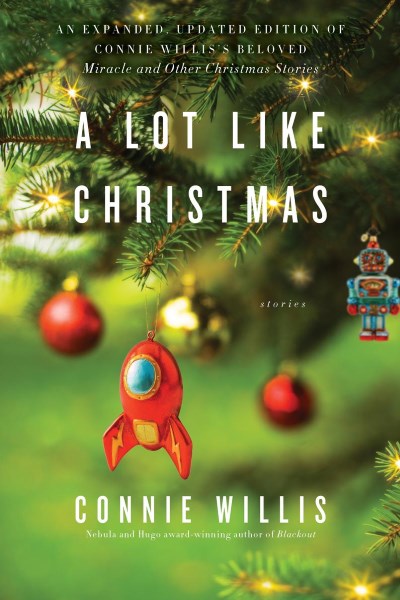 A Lot Like Christmas by Connie Willis