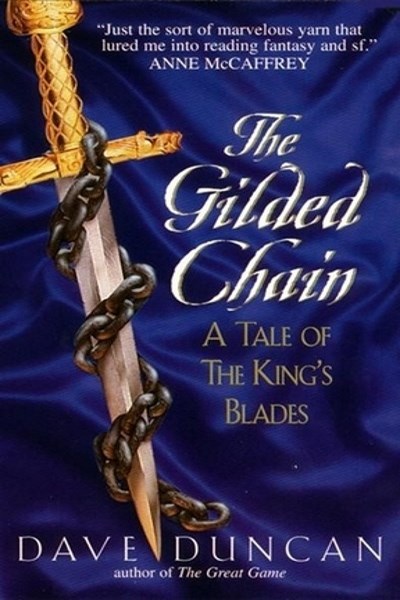 The Gilded Chain by Dave Duncan