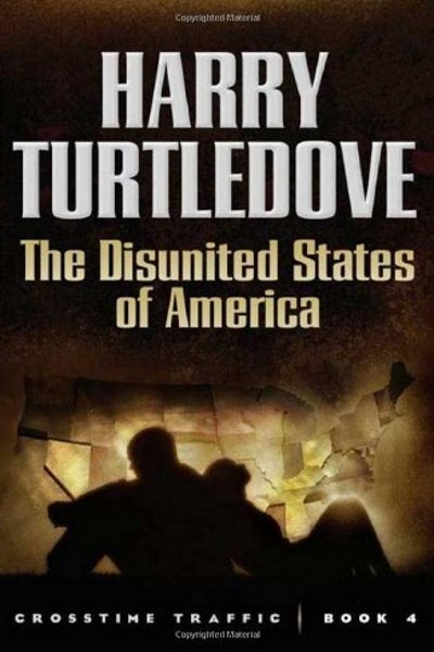The Disunited States of America by Harry Turtledove