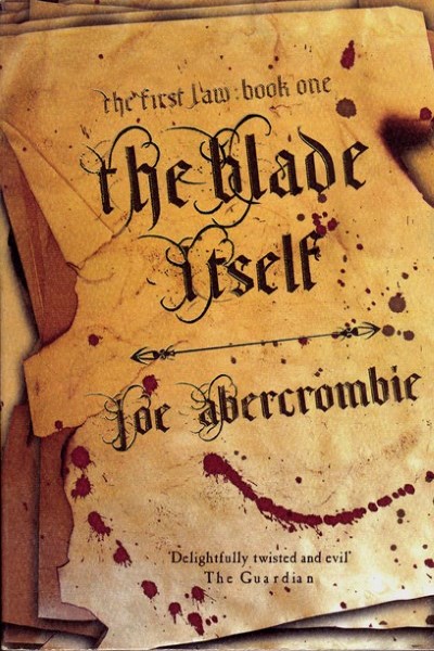 The Blade Itself by Joe Abercrombie