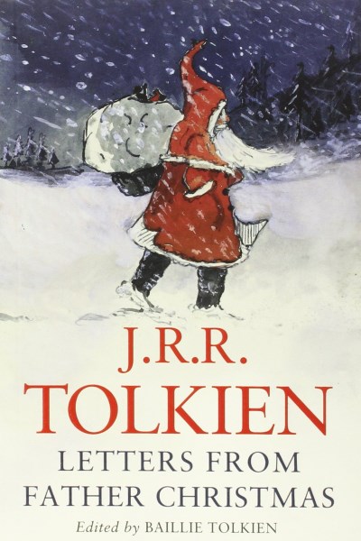 Letters from Father Christmas by J.R.R. Tolkien