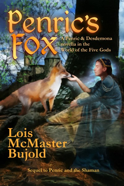 Penric’s Fox by Lois McMaster Bujold