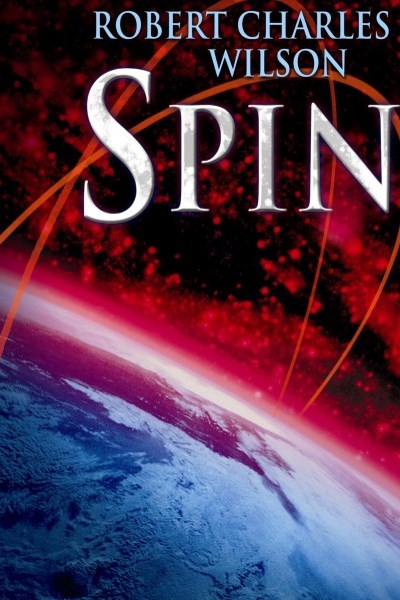 Spin by Robert Charles Wilson